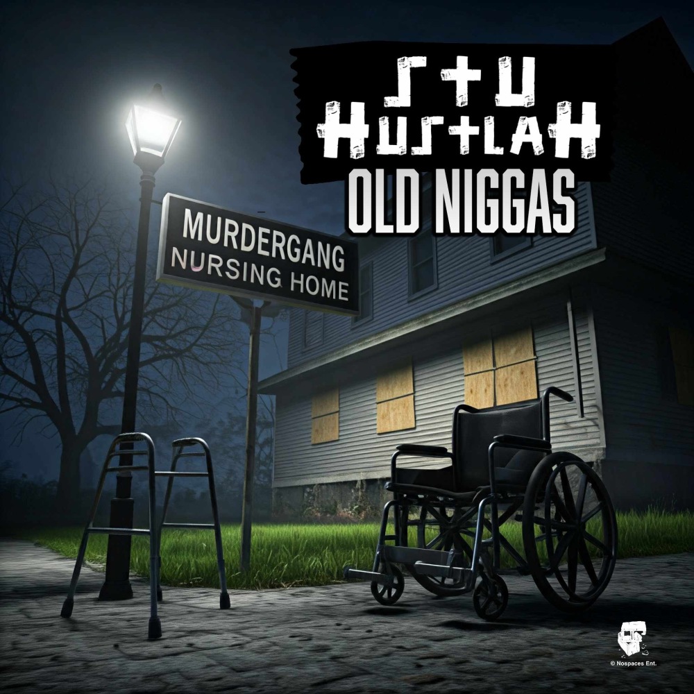 Old Niggas (Explicit)