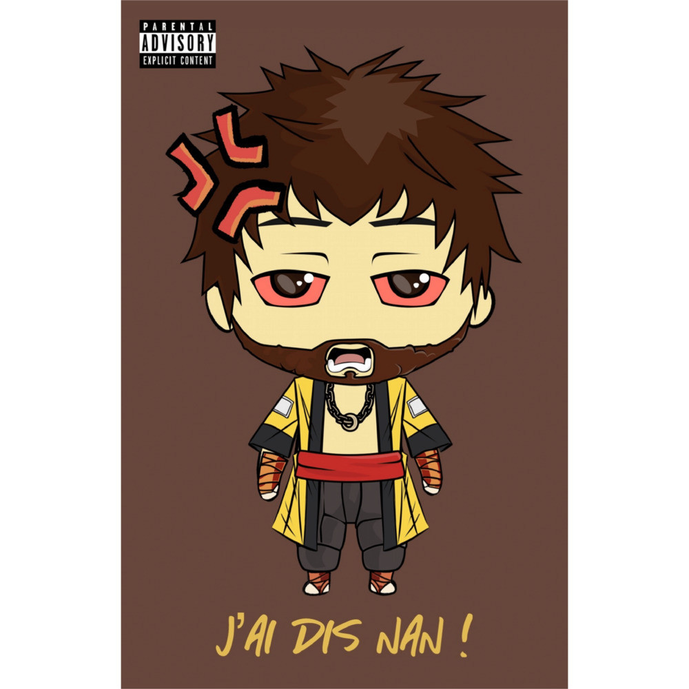 J'ai dis nan ! (Explicit)