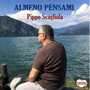 Album ALMENO PENSAMI from Pippo Scagliola