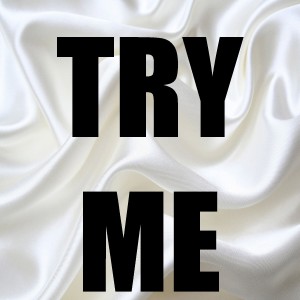 Try Me (In the Style of Dej Loaf) (Instrumental Version) - Single