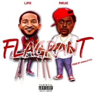 Album Flagrant (Explicit) from LjPix