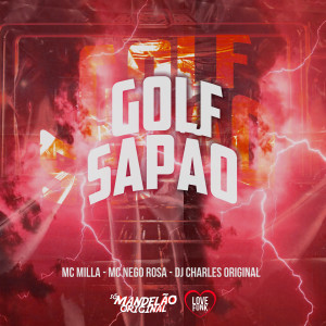 อัลบัม Golf Sapão (Explicit) ศิลปิน Mc Milla
