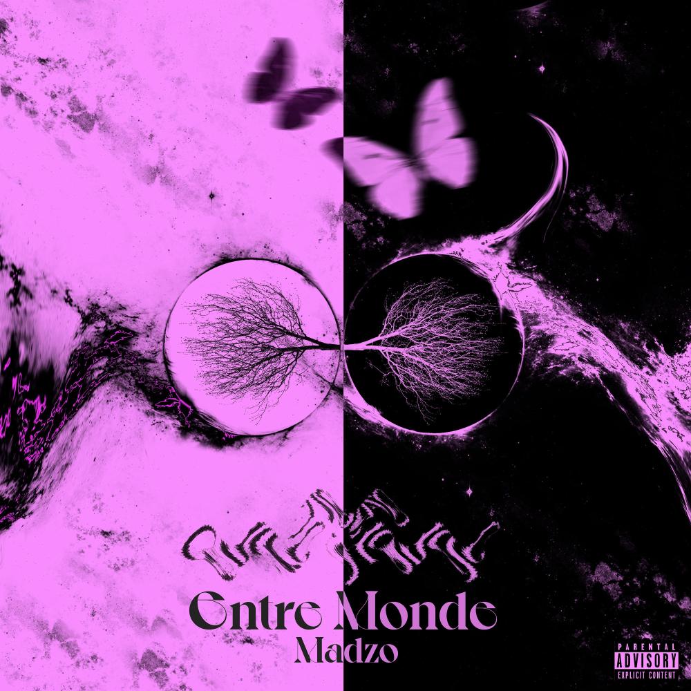 ENTRE MONDE (Explicit)