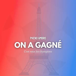 Album On a gagné (c'est nous les champions) from 