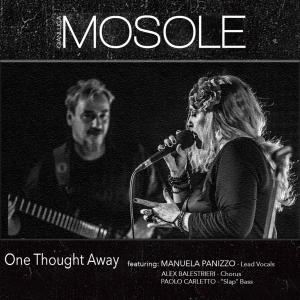 收聽Gianluca Mosole的One thought away (feat. Manuela Panizzo, Paolo Carletto & Alex Balestrieri)歌詞歌曲