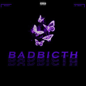 ดาวน์โหลดและฟังเพลง Bad***** พร้อมเนื้อเพลงจาก Ricky X