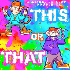 This or That (Explicit) dari J5 Slap