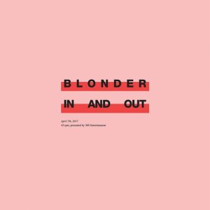收聽Blonder的In and Out歌詞歌曲