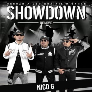 收听Nico G的Inilah Nasibku (From "Showdown The Movie")歌词歌曲