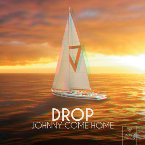 收聽DROP的Johnny Come Home歌詞歌曲
