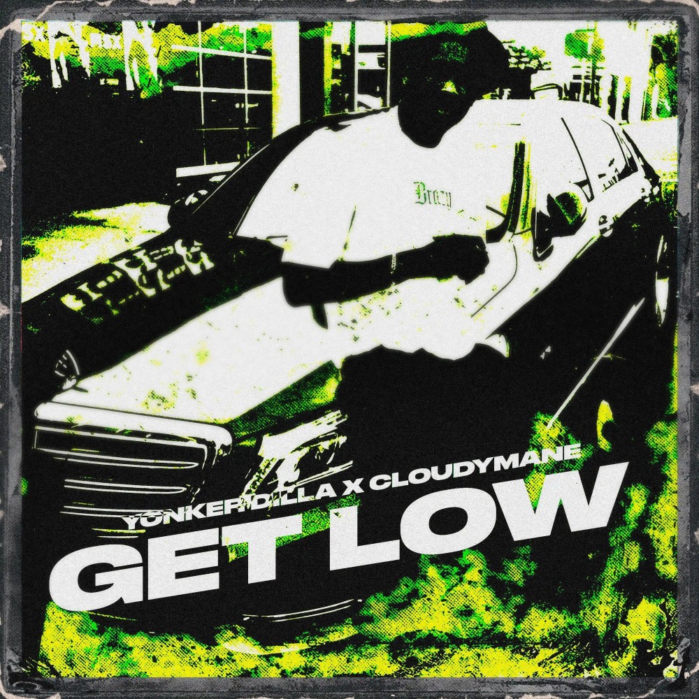 GET LOW (Explicit)