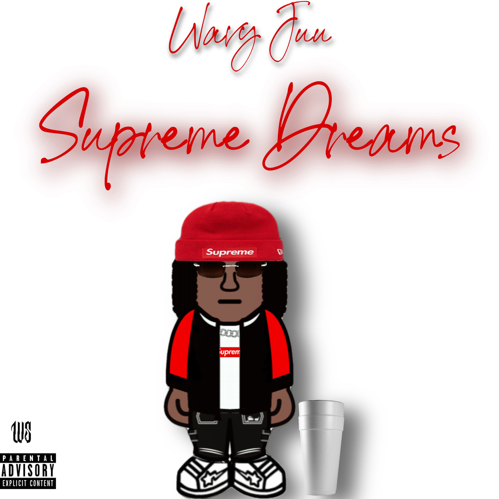 SUPREME DREAMS (Explicit)