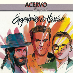 Engenheiros Do Hawaii的專輯Série Acervo - Engenheiros do Hawaii