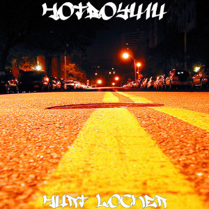 Dengarkan Hurt Locker (Explicit) lagu dari Hotboy414 dengan lirik