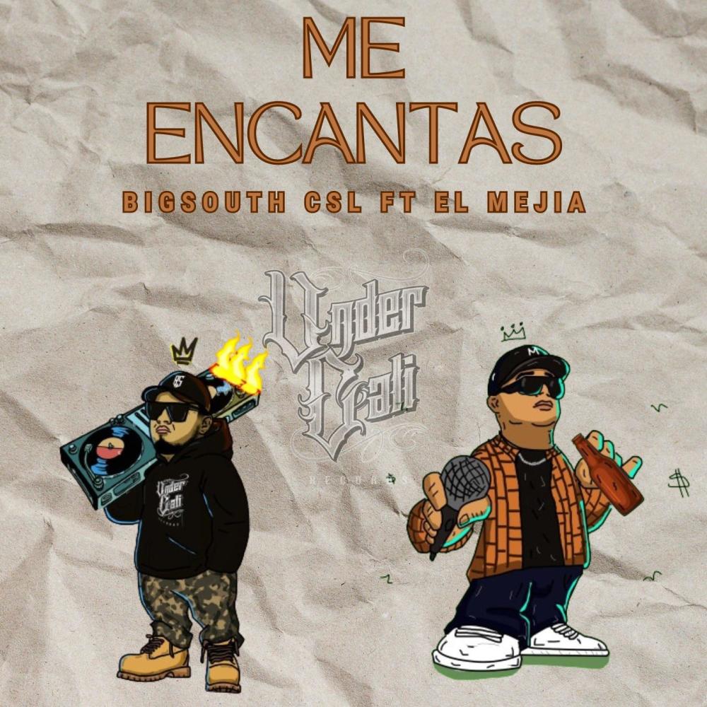 Me Encantas (feat. El Mejía) (Explicit)