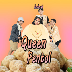 Listen to Queen Pentol song with lyrics from Kekeyi