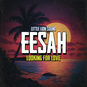 Album Looking For Love from Eesah