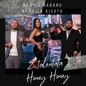 Album E talentata Honey Honey from Marius Babanu