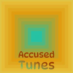 Album Accused Tunes from Various