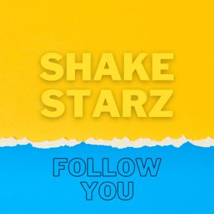 Follow You dari Shake Starz