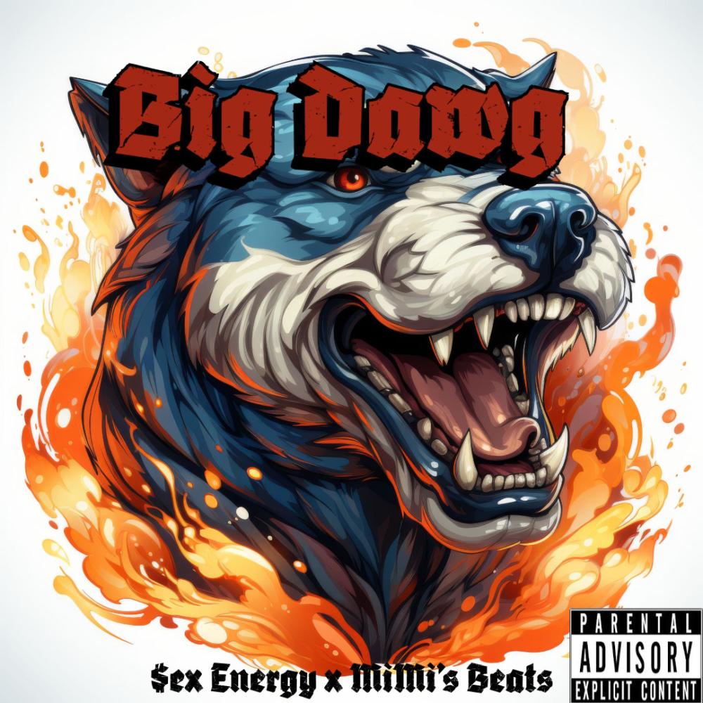 Big Dawg (Explicit)