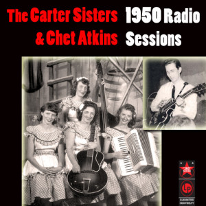 อัลบัม 1950 Radio Sessions ศิลปิน The Carter Sisters