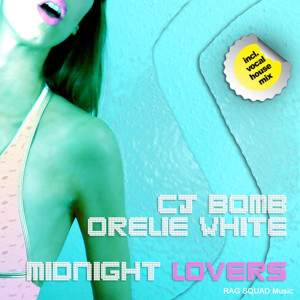 Dengarkan lagu Midnight Lovers (Club House Mix) nyanyian CJ Bomb dengan lirik