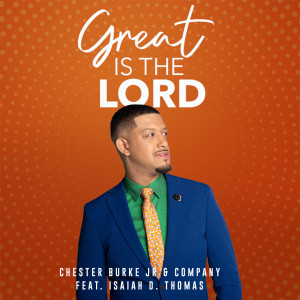 Isaiah D. Thomas的專輯Great Is the Lord (Live)