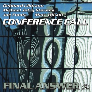 อัลบัม Final Answer ศิลปิน Conference Call