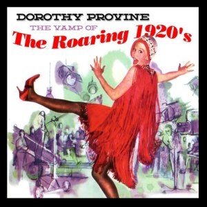 收聽Dorothy Provine的I'm Looking Over a Four-Leaf Clover / A Cup of Coffee, a Sandwich and You / Tea for Two / The Girl Friend歌詞歌曲