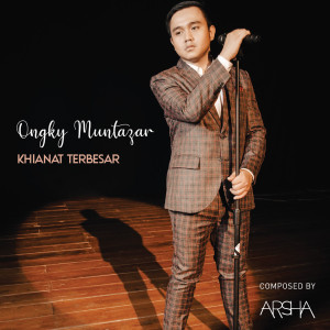Album Khianat Terbesar oleh Ongky Muntazar