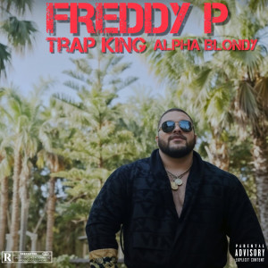 收聽Trap King的Trap King Alpha Blondy (Drip|Explicit)歌詞歌曲