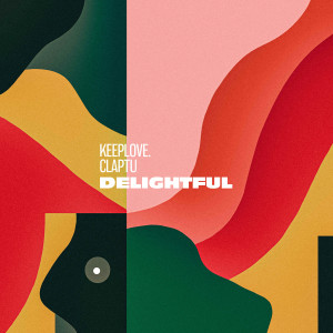 收聽keeplove.的Delightful歌詞歌曲