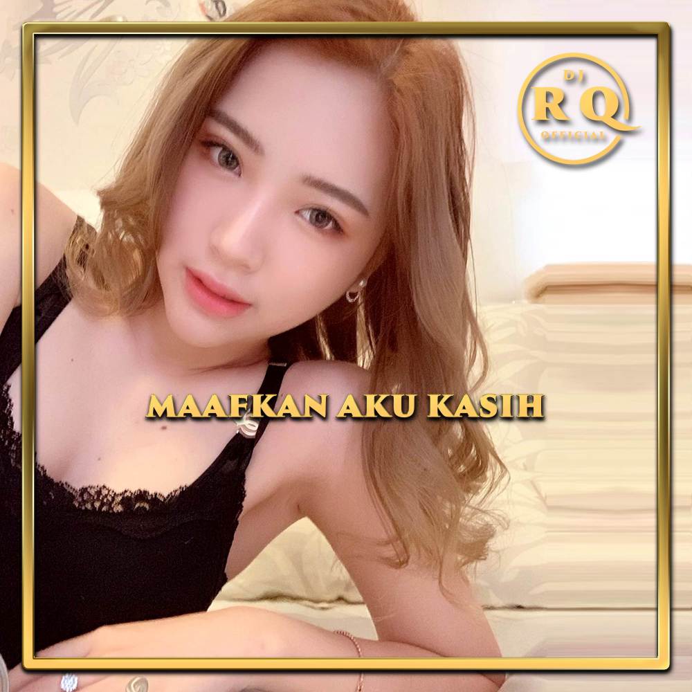 Maafkan Aku Kasih