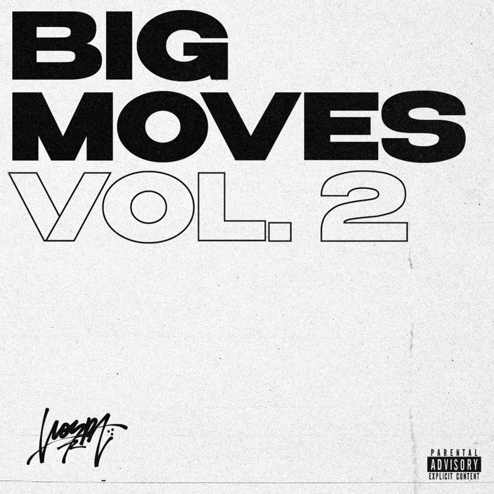 Big Moves (Vol. 2|Explicit)