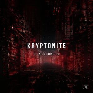 John Connearn的專輯Kryptonite (feat. Nick Johnston)