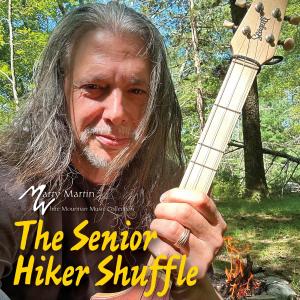 收聽Marty Martin的Senior Hiker Shuffle歌詞歌曲