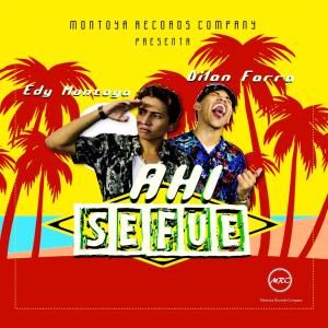 收听Edy Montoya的Ahi Se Fue(feat. Dilan Farra)歌词歌曲