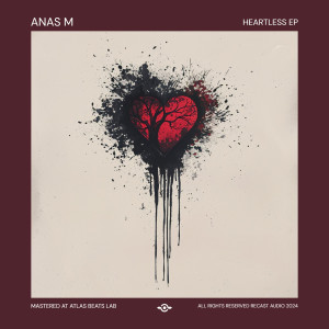 Anas M的專輯Heartless