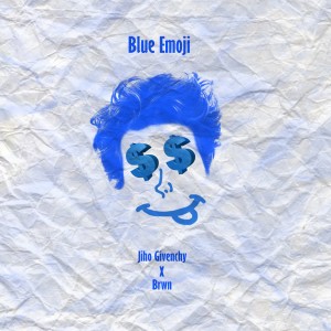 Listen to Blue Emoji (Feat. BRWN) song with lyrics from Jiho Givenchy