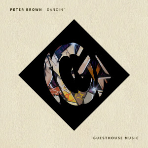 ดาวน์โหลดและฟังเพลง Dancin' (Original Mix) พร้อมเนื้อเพลงจาก Peter Brown