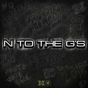 Newham Generals的專輯N to the G's (Explicit)