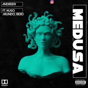 ดาวน์โหลดและฟังเพลง Medusa (feat. Hugo Mundo & Feedicey) (Explicit) พร้อมเนื้อเพลงจาก Andre89