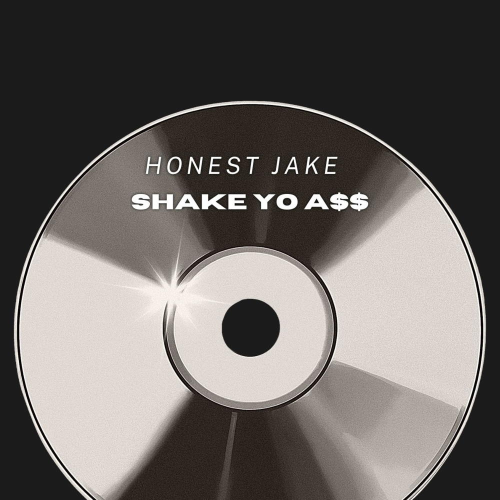 Shake Yo A$$ (Explicit)