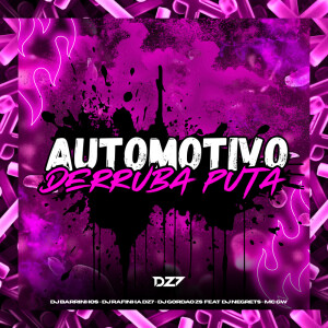 Album AUTOMOTIVO DERRUBA PUTA (Explicit) from 
