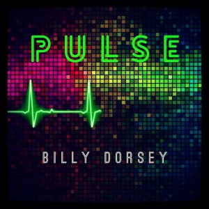 Billy Dorsey的專輯Pulse