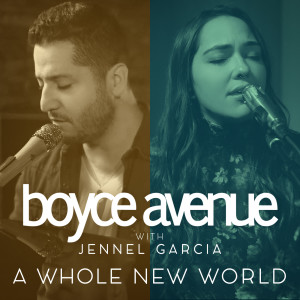 收听Boyce Avenue的A Whole New World歌词歌曲