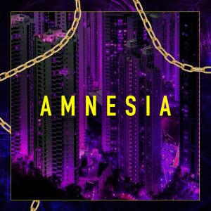Listen to Amnesia (Explicit) song with lyrics from Kipili