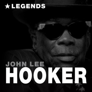 ดาวน์โหลดและฟังเพลง This Is Hip พร้อมเนื้อเพลงจาก John Lee Hooker