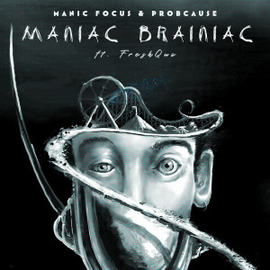 Album Maniac Brainiac (Explicit) from Manic Focus